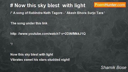 Shamik Bose - # Now this sky blest  with light