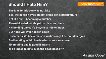 Aastha Uppal - Should I Hate Him?