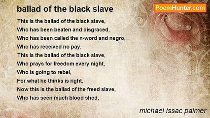 michael issac palmer - ballad of the black slave