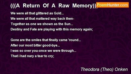 Theodora (Theo) Onken - (((A  Return  Of  A  Raw  Memory)))