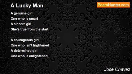 Jose Chavez - A Lucky Man