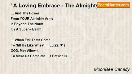 MoonBee Canady - ' A Loving Embrace - The Almighty's Arms... '