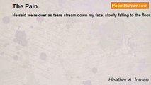 Heather A. Inman - The Pain