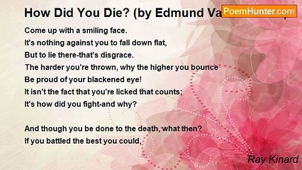 Ray Kinard - How Did You Die? (by Edmund Vance Cooke)