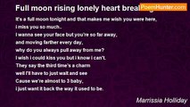 Marrissia Holliday - Full moon rising lonely heart breaking.