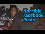 Stand Up Comedy By Neko White - Horrible Facebook Posts
