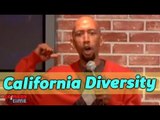 Stand Up Comedy By Tobe Hixx - California Diversity