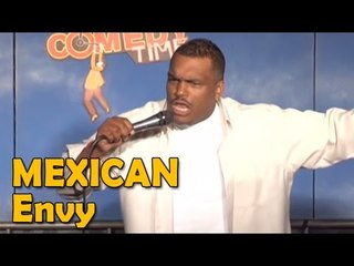 stand Up Comedy By Geoff Brown - Mexican Envy
