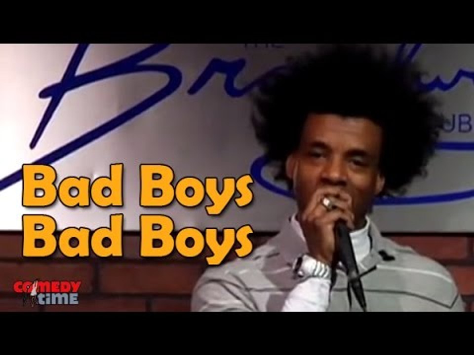 Stand Up Comedy By Grant Cooper - Bad Boys, Bad Boys