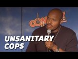 Stand Up Comedy By Tony Baker - Unsanitary Cops
