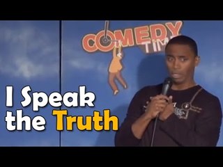 Stand Up Comedy By D'Lai  - I Speak the Truth