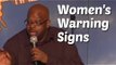 Stand Up Comedy By Piolet Thompkins - Women's Warning Signs