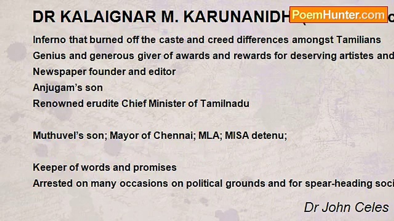Dr John Celes - DR KALAIGNAR M. KARUNANIDHI (An Acrostic)