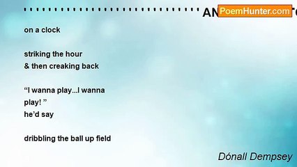 Dónall Dempsey - ' ' ' ' ' ' ' ' ' ' ' ' ' ' ' ' ' ' ' ' ' ' ' ' ' ' ' ' ' AN APOLOGY TO AN ANCIENT ONE