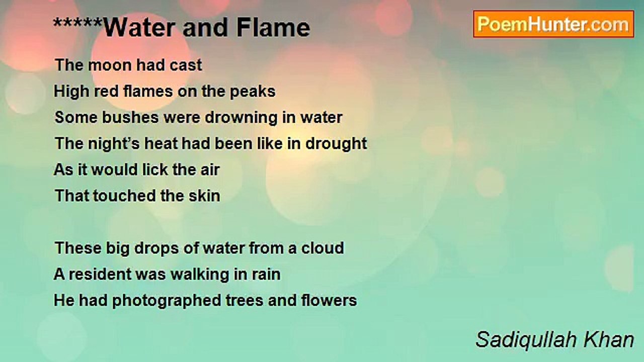 Sadiqullah Khan - Water and Flame