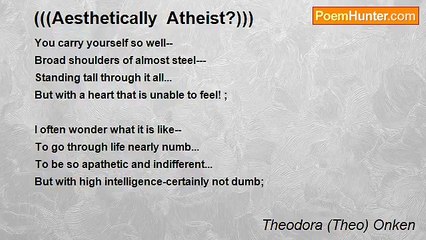 Theodora (Theo) Onken - (((Aesthetically  Atheist?)))