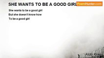 Aldo Kraas - SHE WANTS TO BE A GOOD GIRL