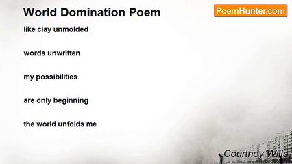 Courtney Wills - World Domination Poem