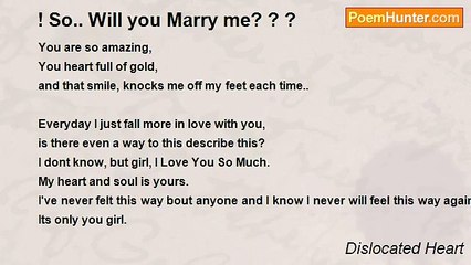 Dislocated Heart - ! So.. Will you Marry me? ? ?