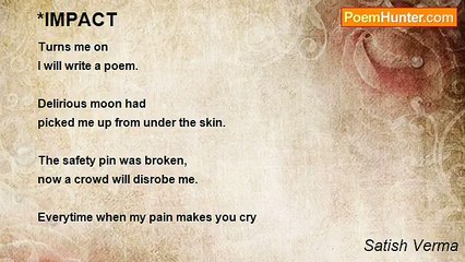 Satish Verma - *IMPACT