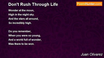 Juan Olivarez - Don't Rush Through Life