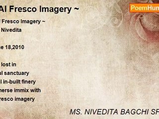 MS. NIVEDITA BAGCHI SPC. UK. - ~ Al Fresco Imagery ~