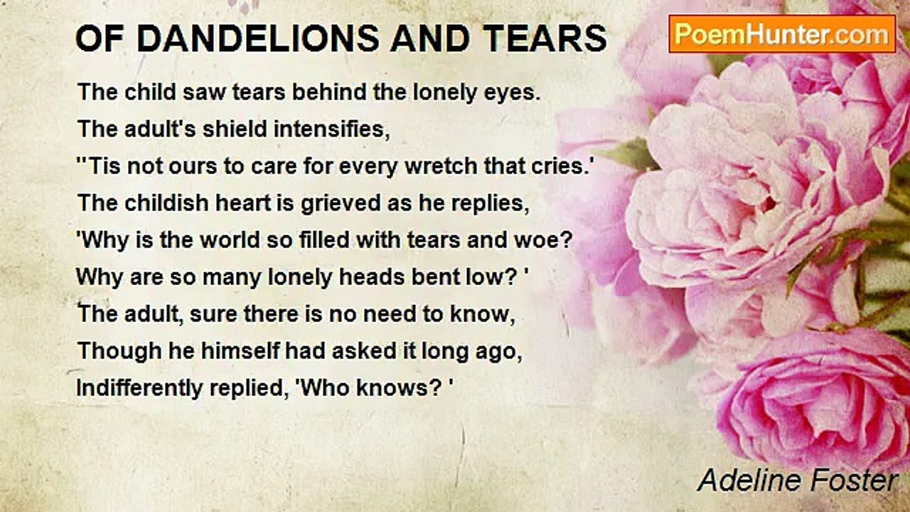 Adeline Foster - OF DANDELIONS AND TEARS