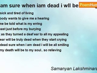 Samanyan Lakshminarayanan - #  am sure when iam dead i wll be smiling - a depressed mind