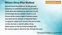 Howard Phillips Lovecraft - Where Once Poe Walked