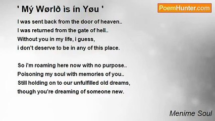 Menime Soul - ' Mý Wørlð ìs ín Yøu '