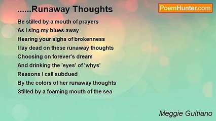 Meggie Gultiano - ......Runaway Thoughts