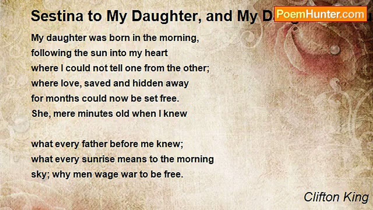 Clifton King - Sestina to My Daughter, and My Daughter's Daughter