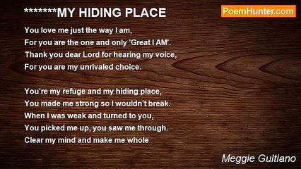 Meggie Gultiano - *******MY HIDING PLACE