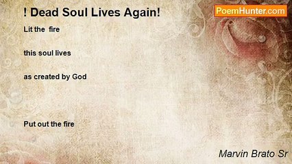 Marvin Brato Sr - ! Dead Soul Lives Again!