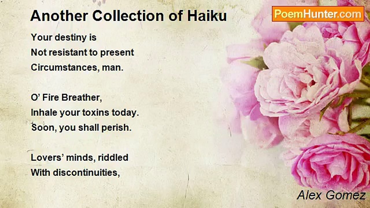 Alex Gomez - Another Collection of Haiku