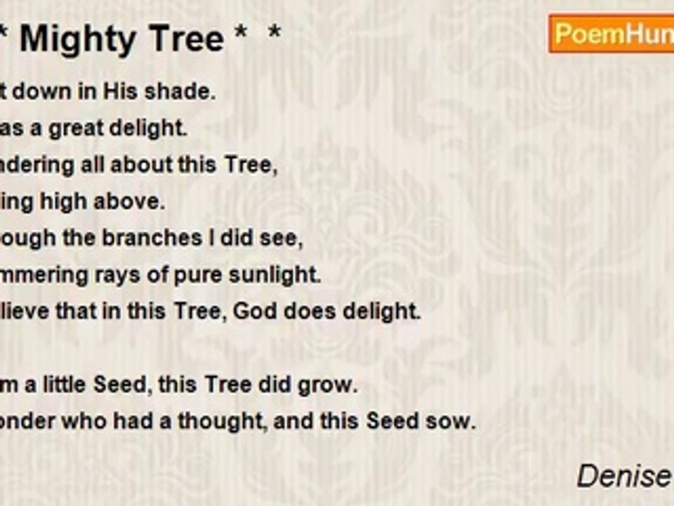 Denise Bekker - *  * Mighty Tree *  *