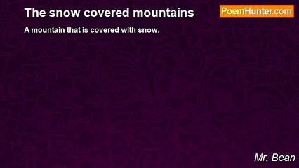 Mr. Bean - The snow covered mountains