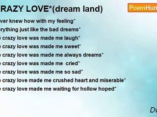 Dwi utami - *CRAZY LOVE*(dream land)
