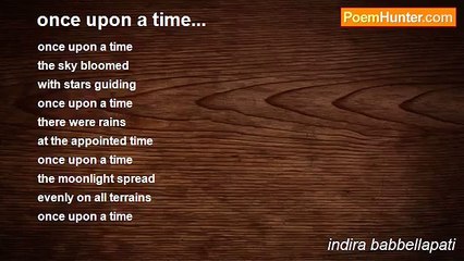 indira babbellapati - once upon a time...