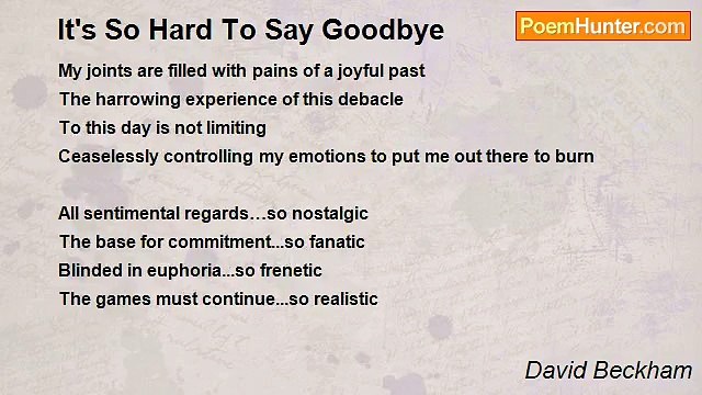 David Beckham - It's So Hard To Say Goodbye