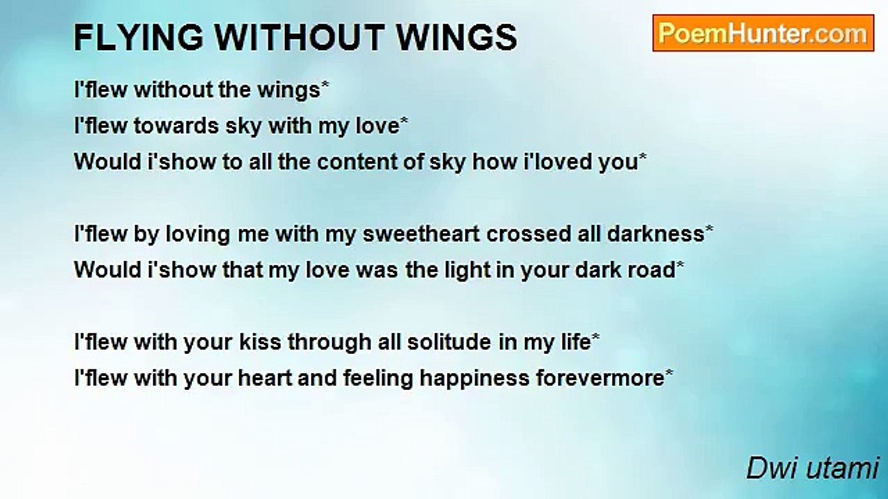 Dwi utami - FLYING WITHOUT WINGS