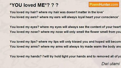 Dwi utami - *YOU loved ME*? ? ?