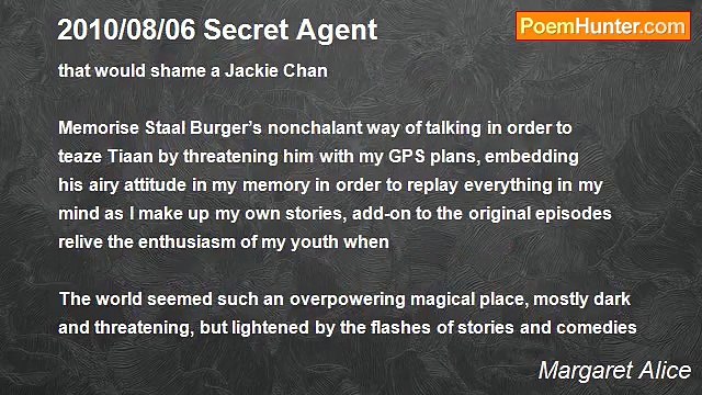 Margaret Alice - 2010/08/06 Secret Agent