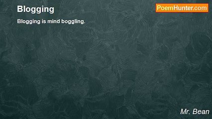 Mr. Bean - Blogging
