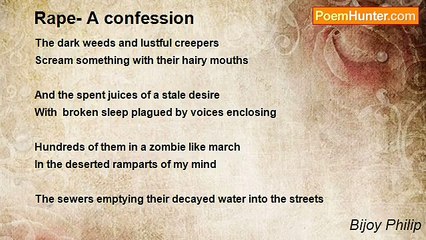 Bijoy Philip - Rape- A confession