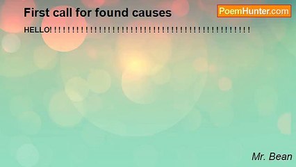 Mr. Bean - First call for found causes