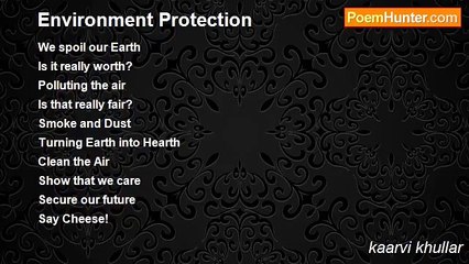 kaarvi khullar - Environment Protection