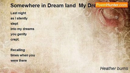 Heather Burns - Somewhere in Dream land  My Dream
