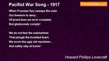 Howard Phillips Lovecraft - Pacifist War Song - 1917