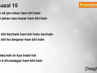 Daagh Dehlvi - ghazal 15